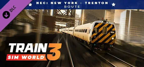 Train Sim World® 3: Northeast Corridor: New York - Trenton (DLC)
