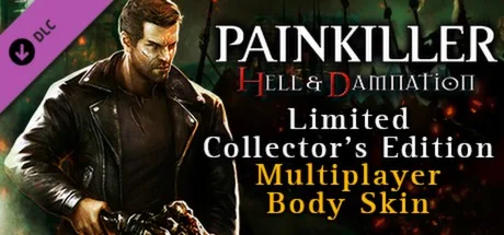 Painkiller Hell & Damnation: Multiplayer Body Skin Pack (DLC)