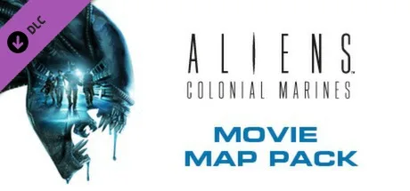 Aliens: Colonial Marines - Movie Map Pack (DLC)