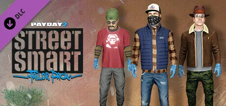 PAYDAY 2: Street Smart Tailor Pack (DLC)