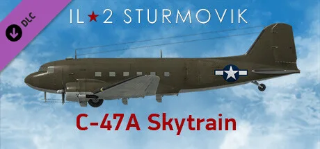 IL-2 Sturmovik: C-47A Skytrain Collector Plane (DLC)