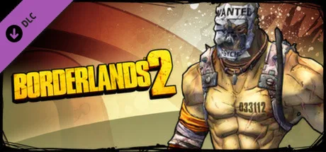Borderlands 2: Psycho Madness Pack (DLC)