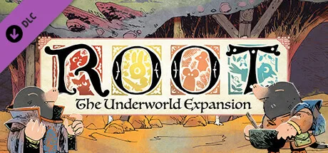 Root: The Underworld Expansion (DLC)