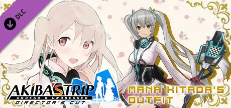 AKIBA'S TRIP: Undead & Undressed - Mana Kitada's Outfit (DLC)