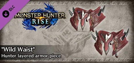 Monster Hunter Rise - "Wild Waist" Hunter layered armor piece (DLC)