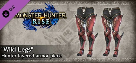 Monster Hunter Rise - "Wild Legs" Hunter layered armor piece (DLC)