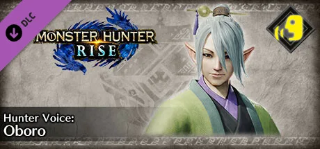 Monster Hunter Rise - Hunter Voice: Oboro (DLC)