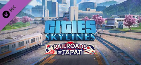 Cities: Skylines - Content Creator Pack: Railroads of Japan (DLC)