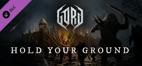 Gord - Hold Your Ground (DLC)