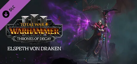 Total War: WARHAMMER III - Elspeth – Thrones of Decay (DLC)