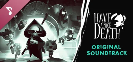 Have a Nice Death Soundtrack