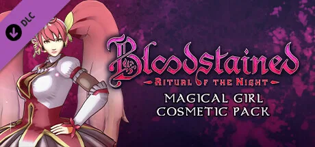 Bloodstained: Ritual of the Night - Magical Girl Cosmetic Pack (DLC)