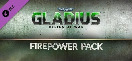 Warhammer 40,000: Gladius - Firepower Pack (DLC)