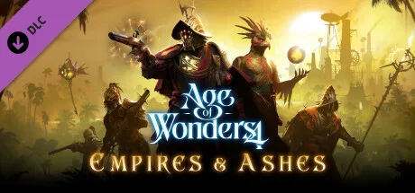 Age of Wonders 4: Empires & Ashes (DLC)