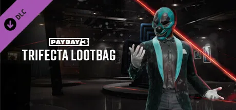 PAYDAY 3 - Trifecta Lootbag (DLC)