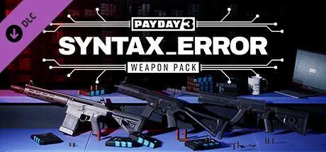 PAYDAY 3: Syntax Error Weapon Pack (DLC)