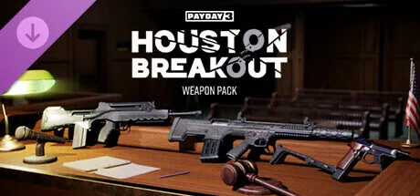 PAYDAY 3: Houston Breakout Weapon Pack (DLC)