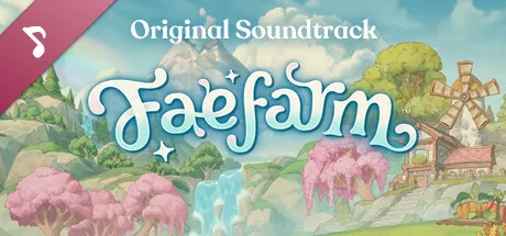 Fae Farm - Official Soundtrack