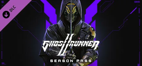 Ghostrunner 2 - Season Pass (DLC)