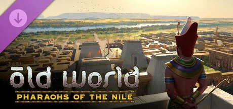 Old World - Pharaohs of the Nile (DLC)