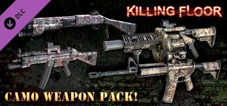 Killing Floor - Camo Weapon Pack (DLC)