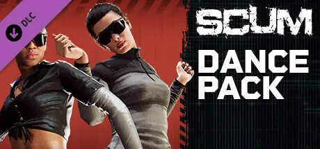 SCUM Dance Pack (DLC)
