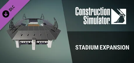 Construction Simulator - Stadium Expansion (DLC)