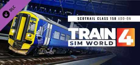 Train Sim World® 4: ScotRail BR Class 158 Sprinter DMU Add-On (DLC)