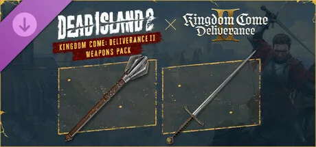 Dead Island 2 - Kingdom Come: Deliverance II Weapons Pack (DLC)