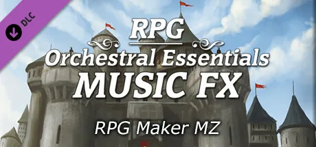 RPG Maker MZ - RPG Orchestral Essentials Music FX (DLC)