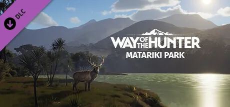 Way of the Hunter - Matariki Park (DLC)