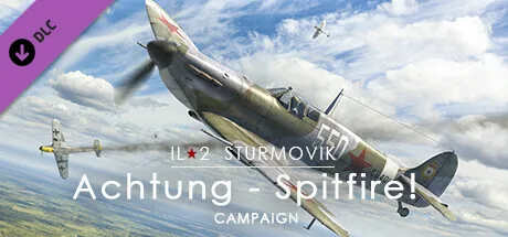 IL-2 Sturmovik: Achtung Spitfire! Campaign (DLC)