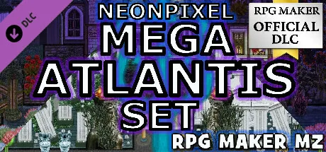 RPG Maker MZ - NEONPIXEL - MEGA ATLANTIS SET (DLC)