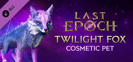 Last Epoch - Twilight Fox (DLC)