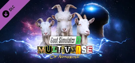 Goat Simulator 3 - Multiverse of Nonsense (DLC)