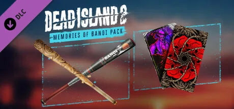 Dead Island 2 - Memories of Banoi Pack (DLC)