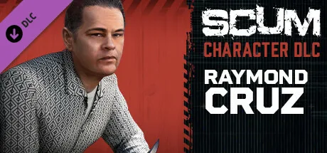 SCUM Raymond Cruz Character Pack (DLC)