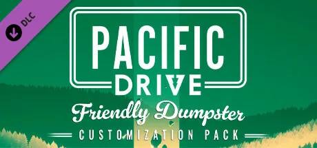 Pacific Drive: Friendly Dumpster Customization Pack (DLC)