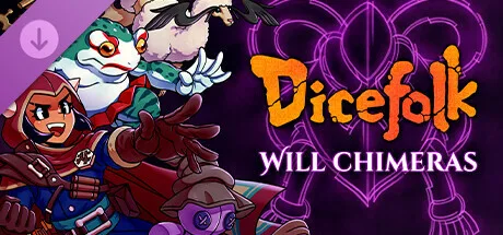 Dicefolk: Will Chimeras Pack (DLC)