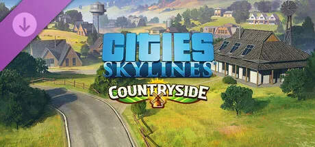 Cities: Skylines - Content Creator Pack: Countryside (DLC)