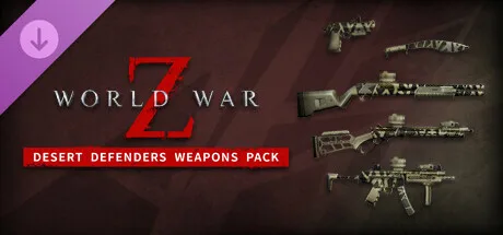 World War Z:  Desert Defenders Weapons Pack (DLC)