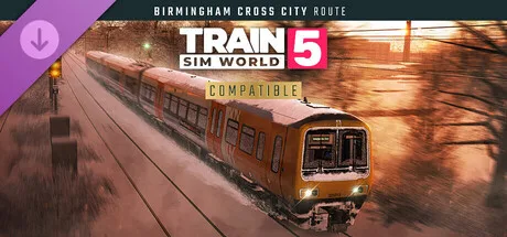 Train Sim World® 5: Birmingham Cross-City Line: Lichfield - Bromsgrove & Redditch Route Add-On (DLC)