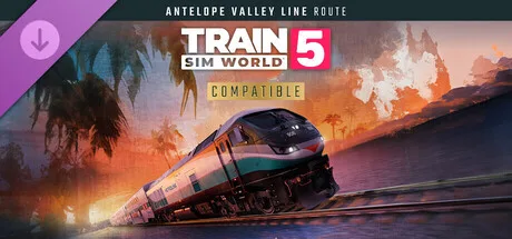 Train Sim World® 5: Antelope Valley Line: Los Angeles - Lancaster Route Add-On (DLC)