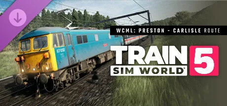 Train Sim World® 5: West Coast Main Line: Preston - Carlisle Route Add-On (DLC)