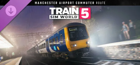 Train Sim World® 5: Manchester Airport Commuter: Manchester - Alderley Edge Route Add-On (DLC)