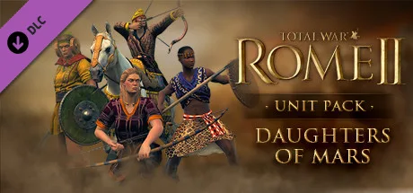 Total War: ROME II - Daughters of Mars Unit Pack (DLC)