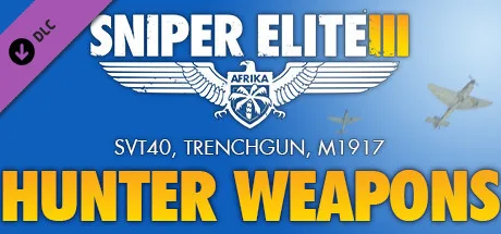 Sniper Elite 3 - Hunter Weapons Pack (DLC)