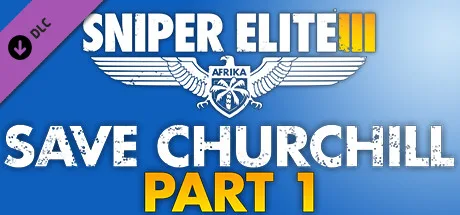 Sniper Elite 3 - Save Churchill Part 1: In Shadows (DLC)