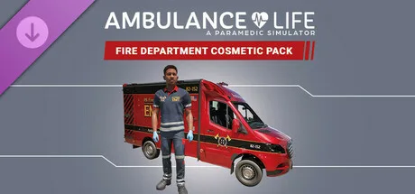 Ambulance Life - Fire Department Cosmetic Pack (DLC)