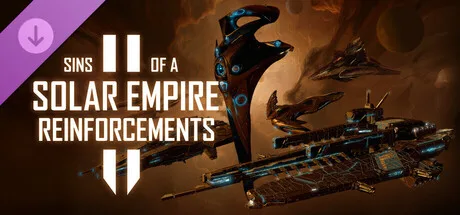 Sins of a Solar Empire II - Reinforcements (DLC)